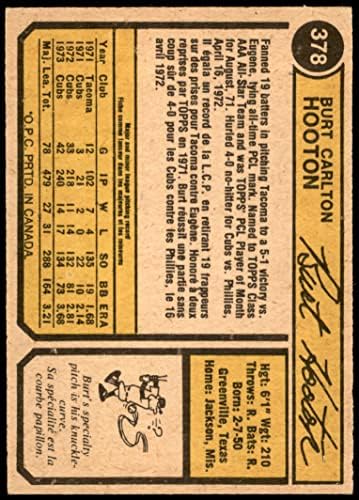 1974 O-Pee-Chee 378 Burt Hooton Chicago Cubs (Baseball Kártya) VG/EX Cubs