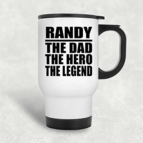 Designsify Randy Az Apa Hős A Legenda, Fehér Bögre 14oz Rozsdamentes Acél Szigetelt Dobon, Ajándékok Születésnapi Évforduló,