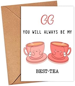 GavinsDesigns Gg Mindig Te Leszel A Legjobb-Tea - Vicces Szójáték Kártya - a Legjobb Tea Lap - anyák Napja Kártya - Gg Csajszi Kártya - Tea