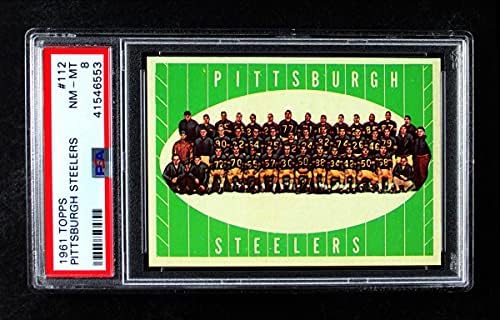 1961 Topps 112 Steelers Csapata Pittsburgh Steelers (Foci Kártya) PSA a PSA 8.00 Steelers