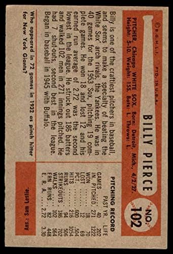 1954 Bowman 102 Bill Pierce Chicago White Sox (Baseball Kártya) VG/EX White Sox