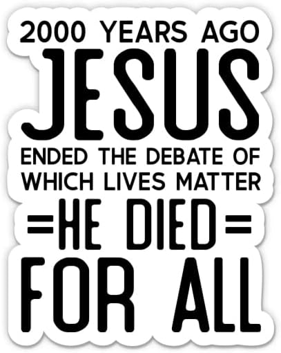 Jézus Meghalt Minden Matrica - 2 Csomag 3 Matricák - Vízhatlan Pvc Autó, Telefon, Víz, Üveg, Laptop - Keresztény Matricák