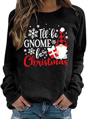 Karácsonyi Melegítőfelső Női Hosszú Ujjú Karácsonyi Vicces Gnome Grafikus Pulóver Sleeve Lopose Illik, Ünnepi Tshirts Maximum