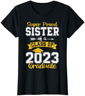 Büszke Nővére Egy Osztály 2023 Diplomás Vezető Érettségi Póló