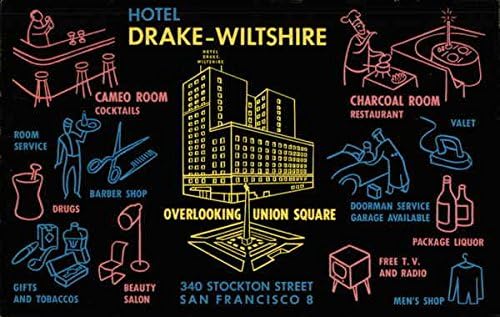 Hotel Drake-Wiltshire Néző Union Square San Francisco, Kalifornia CA Eredeti Régi Képeslap