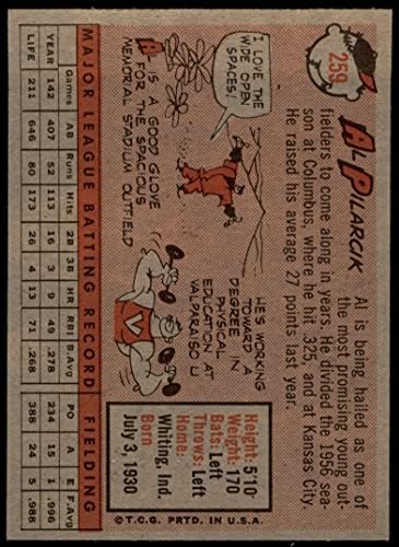 1958 Topps 259 Al Pilarcik Baltimore Orioles (Baseball Kártya) EX/MT Orioles