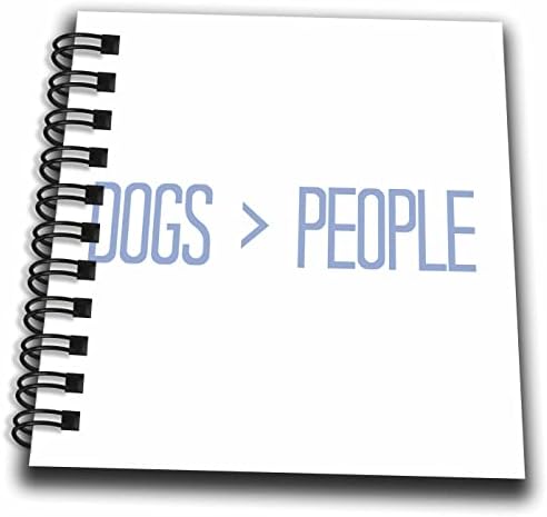 3dRose EvaDane - Vicces Mondások - a Kutyák az Emberek Felett Kék - Rajz Könyvek (db_356526_3)